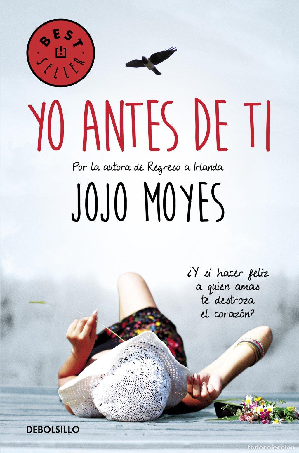 Libros de segunda mano: Yo Antes de Ti - Jojo Moyes - Debolsillo - Antes de Ti, 26200
