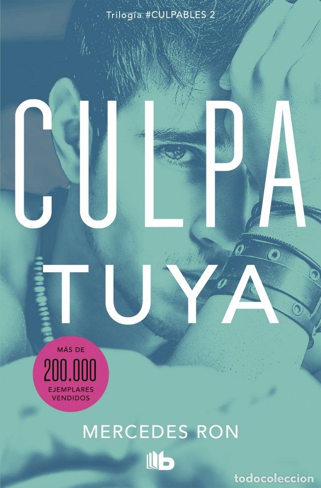 Libros de segunda mano: Culpa Tuya: Culpables 2 - Mercedes Ron - B de Bolsillo