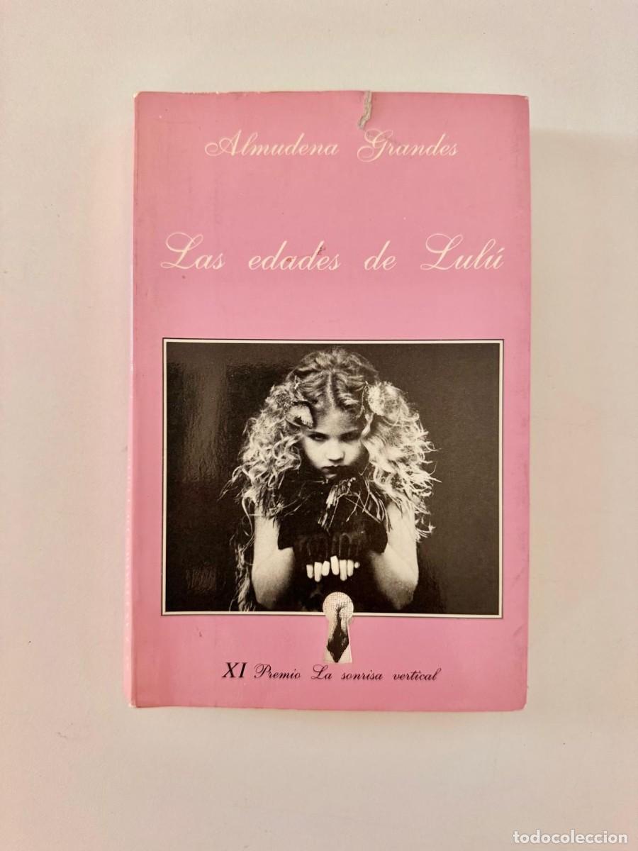 Libros de segunda mano: LAS EDADES DE LUL&Uacute; - ALMUDENA GRANDES