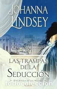Libros de segunda mano: Las Trampas de la Seducci&oacute;n: Una Novela de los Malory - Johanna Lindsey - Vergara - Amor y Aventura