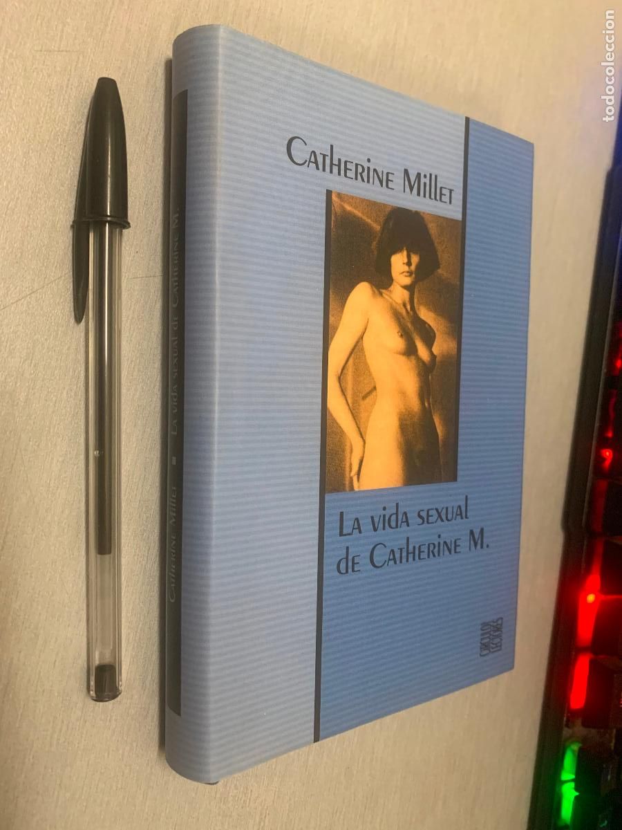 Libros de segunda mano: LA VIDA SEXUAL DE CATHERINE M. / CATHERINE MILLET / C&Iacute;RCULO DE LECTORES