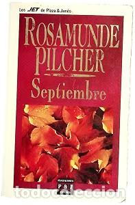 Libros de segunda mano: Septiembre - Pilcher Rosamunde - Plaza & Jan&eacute;s Editores - Biblioteca de Rosamunde Pilcher, 2