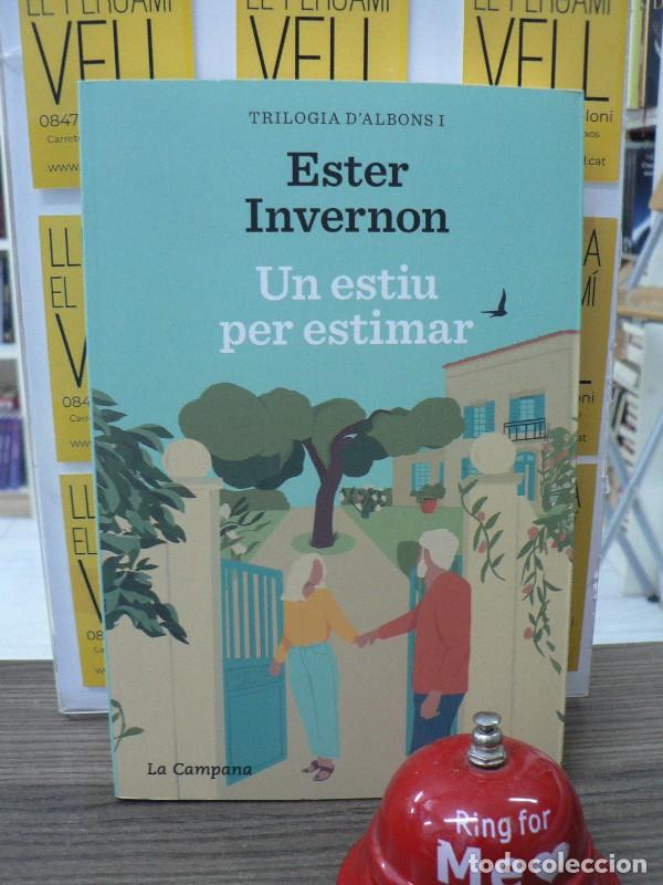 Libros de segunda mano: Un Estiu per Estimar - Ester Invernon Cirera - La Campana - 1