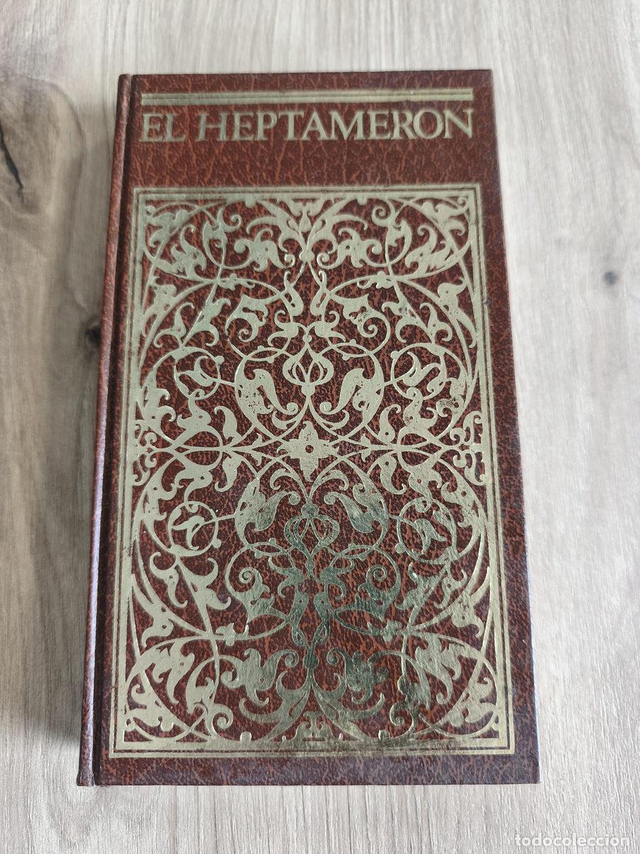 Libros de segunda mano: El Heptameron Margarita de Valois