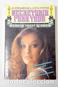 Libros de segunda mano: Secretaria para todo - Alice Marchak y Linda Hunter - ATE - 1979