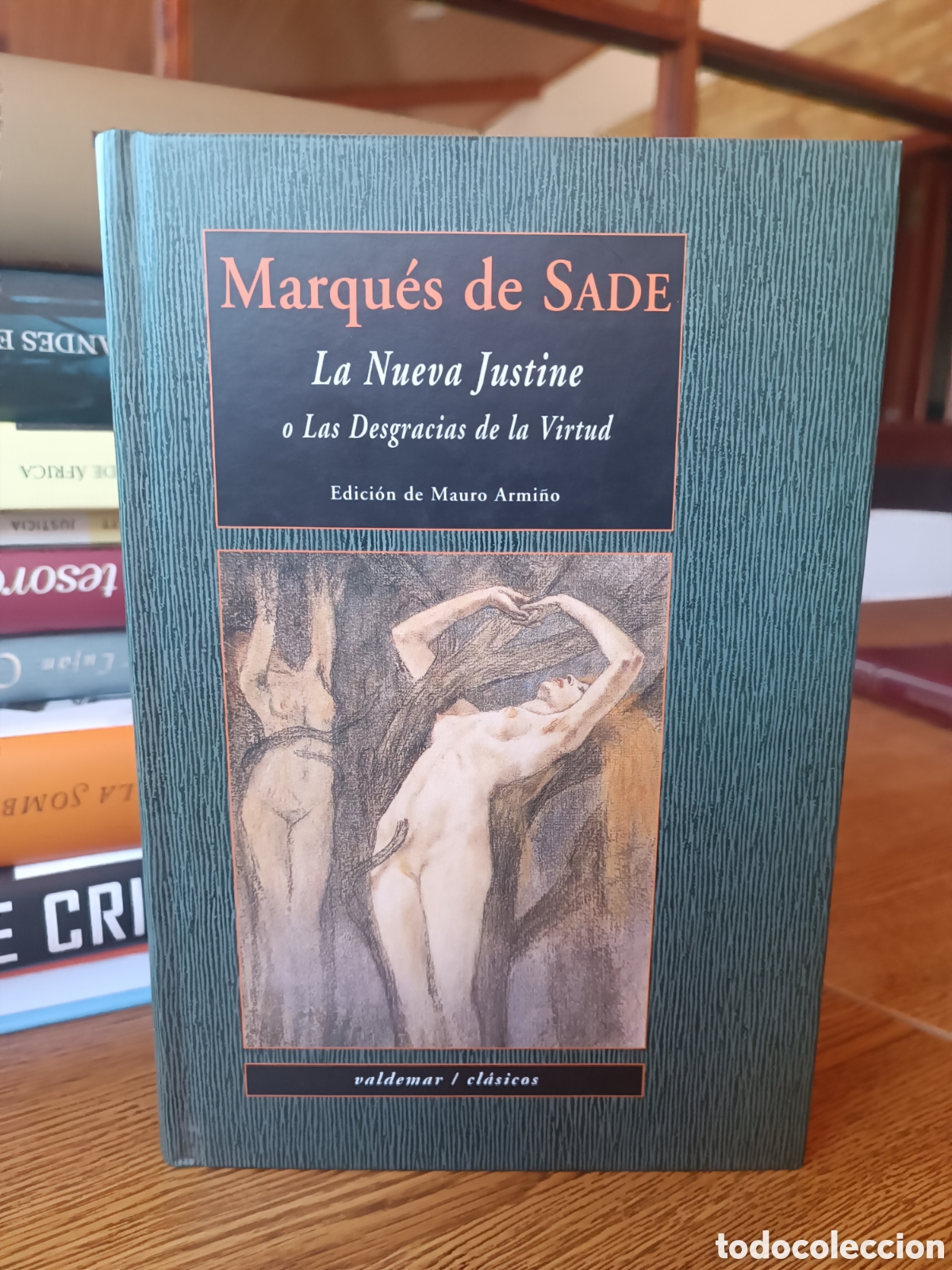 Libros de segunda mano: La Nueva Justine o Las Desgracias de la Virtud Marqu&eacute;s de Sade VALDEMAR CLASICOS primera edici&oacute;n