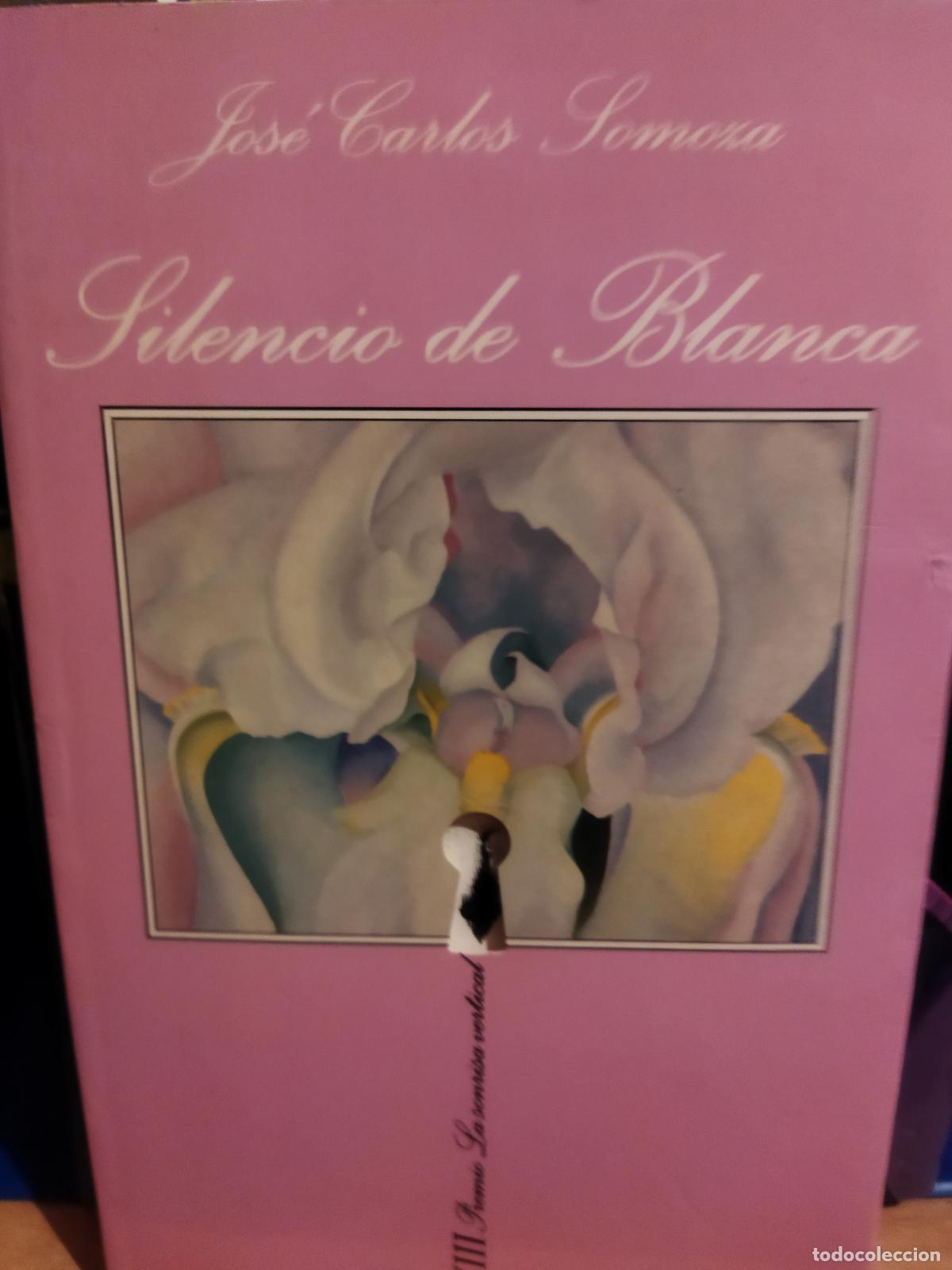 Libros de segunda mano: Silencio de Blanca Jos&eacute; Carlos Somoza
