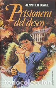 Libros de segunda mano: Prisionera del deseo - Jennifer Blake - C&iacute;rculo de Lectores