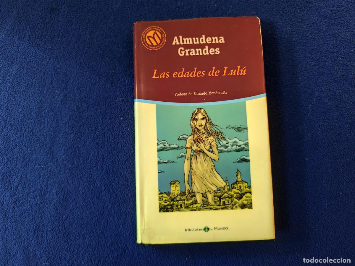 Libros de segunda mano: Las Edades de Lul&uacute; Almudena Grandes Ed Biblioteca El Mundo 2001