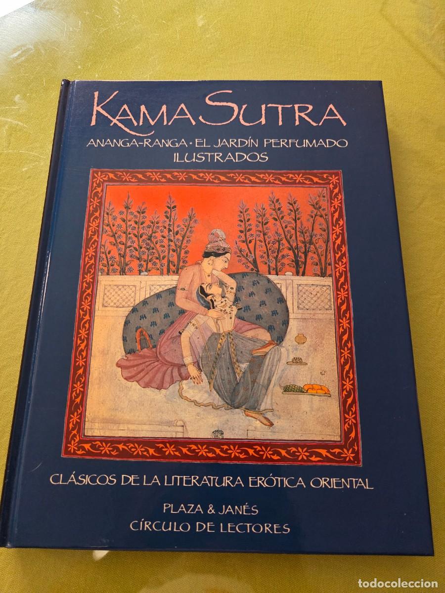 Libros de segunda mano: GRAN VOLUMEN - KAMA SUTRA - ANANGA RANGA. EL JARDIN PERFUMADO - ILUSTRADO