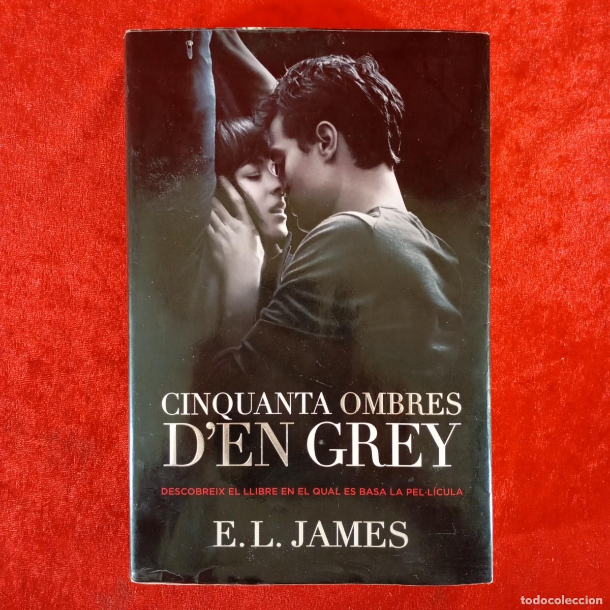 Libros de segunda mano: CINQUANTA OMBRES D'EN GREY - E. L. JAMES - ROSA DELS VENTS / 924