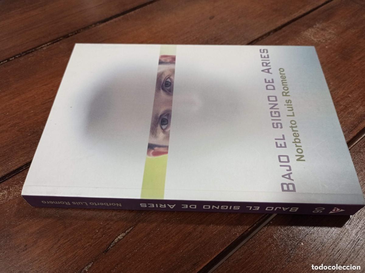 Libros de segunda mano: Bajo el signo de Aries. Norberto Luis Romero
