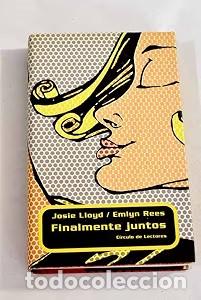 Libros de segunda mano: Finalmente juntos - Josie Lloyd - C&iacute;rculo de Lectores