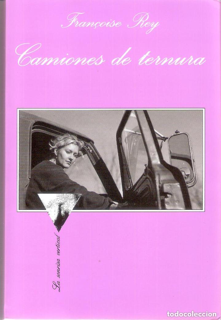 Libros de segunda mano: Camiones de ternura. Fran&ccedil;oise Rey