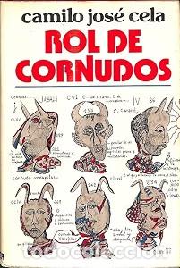 Livres d'occasion: Rol de Cornudos - Camilo Jos&eacute; Cela - Noguer Ediciones - Galer&iacute;a Literaria Contempor&aacute;nea