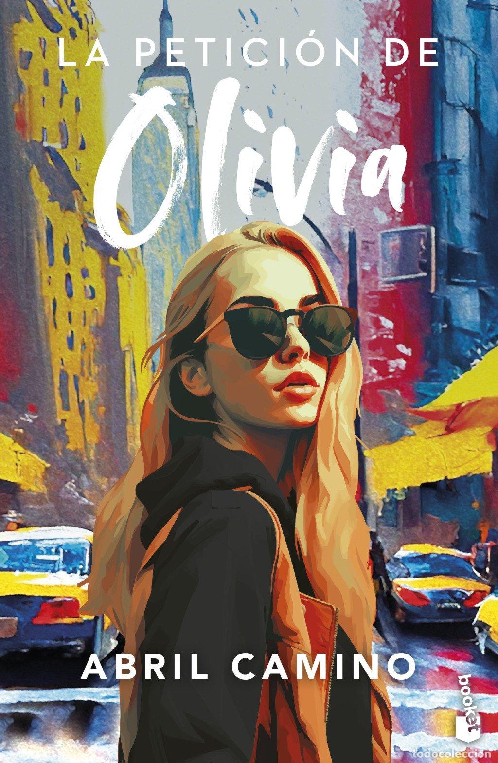 Livres d'occasion: La Petici&oacute;n de Olivia - Abril Camino - Booket - Novela, 13
