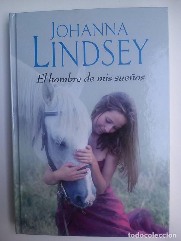 Livres d'occasion: El Hombre de Mis Sue&ntilde;os - Johanna Lindsey - Rba - Nueva Empresa