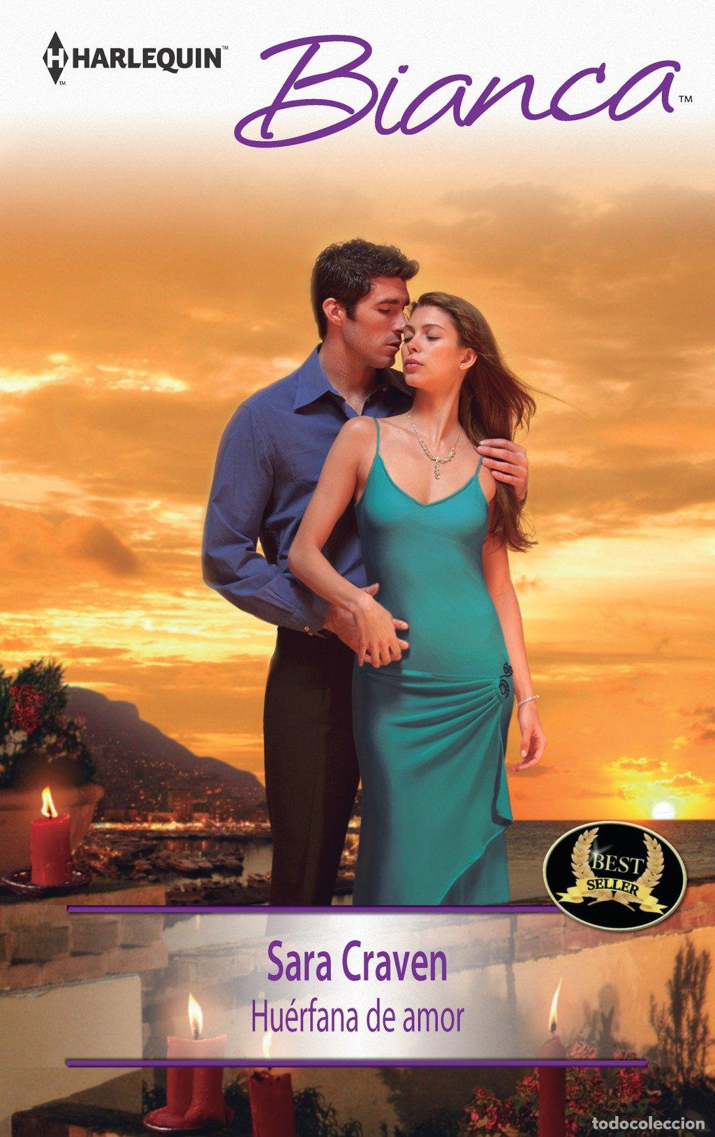 Libri di seconda mano: Hu&eacute;rfana de Amor - Sara Craven - Harlequin Ib&eacute;rica - Bianca, 2434