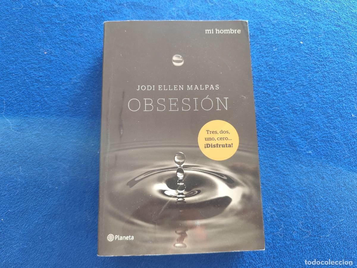 Gebrauchte B&uuml;cher: Obsesi&oacute;n Jodi Ellen Malpas Editorial Planeta 2013 Serie Mi Hombre Vol. 2