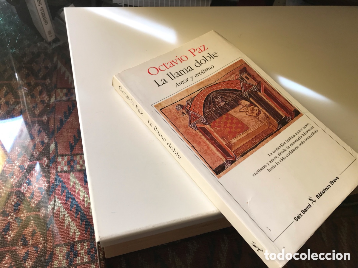 Livres d'occasion: La llama doble. Amor y erotismo. Octavio Paz. Seix Barral
