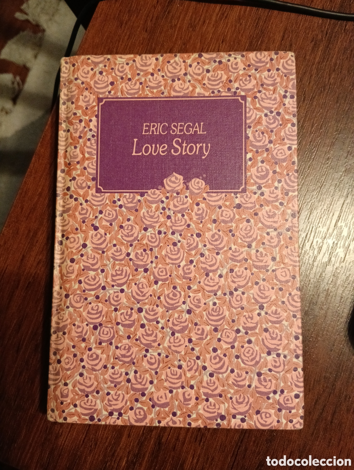 Livres d'occasion: Love story - Eric Segal - Circulo de lectores - 1984