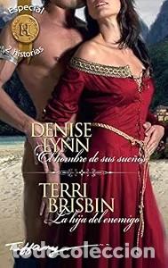 Libros de segunda mano: El Hombre de Sus Sue&ntilde;os - Denise Lynn - Harlequin Iberica - Internacional, 474