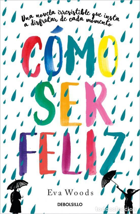 Libros de segunda mano: C&oacute;mo ser feliz (1&ordf; edici&oacute;n)