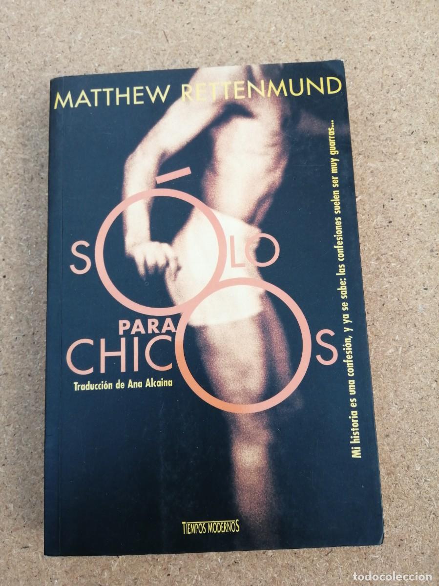 Libros de segunda mano: SOLO PARA CHICOS (MATTHEW RETTENMUND)