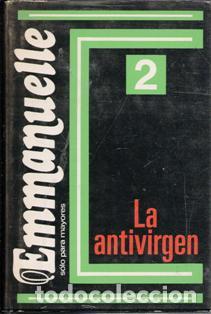 Libros de segunda mano: La Antivirgen, Emmanuelle Arsan