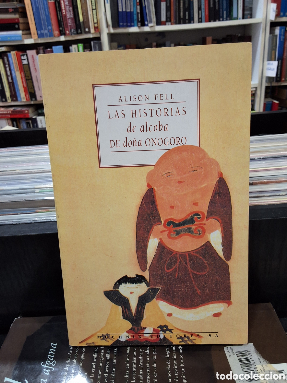 Libros de segunda mano: LAS HISTORIAS DE ALCOBA DE DO&Ntilde;A ONOGORO - ALISON FELL