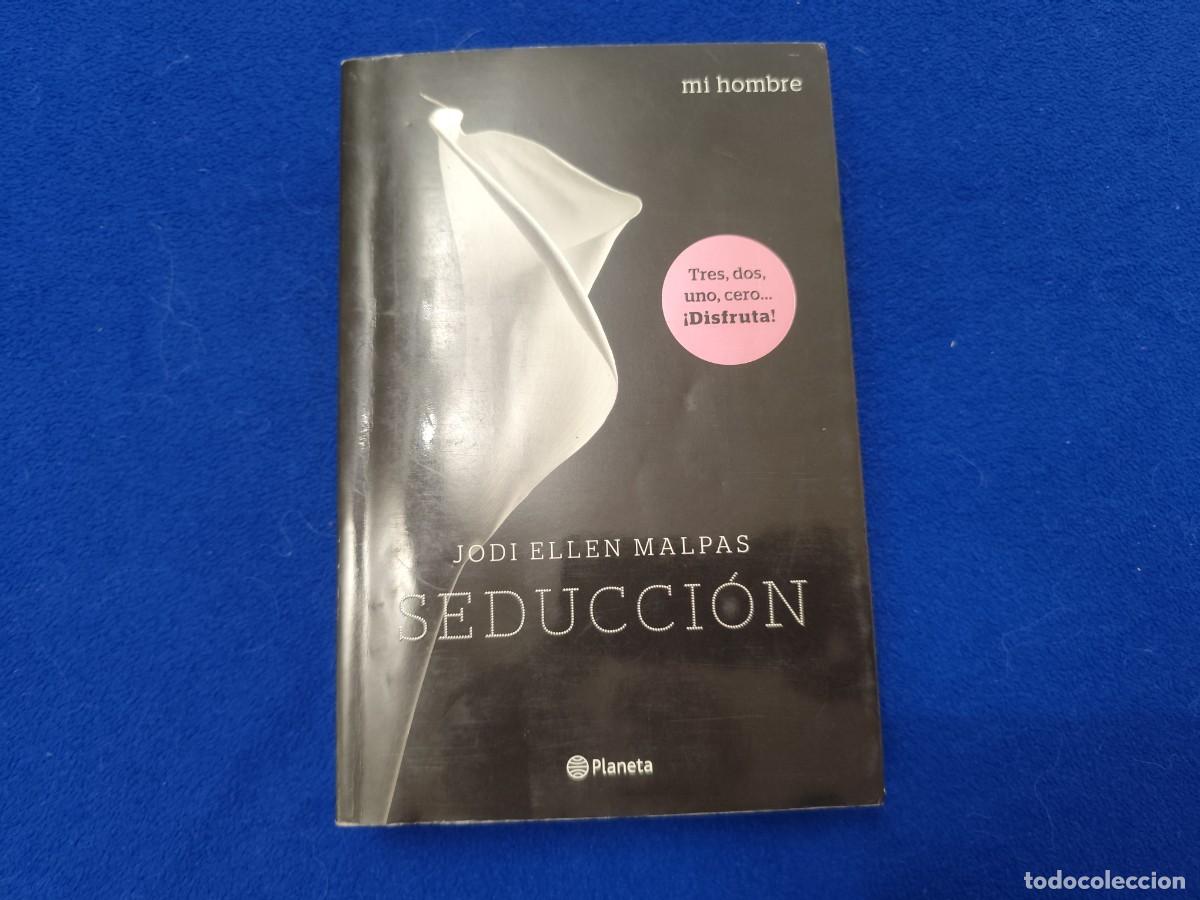 Libros de segunda mano: Seducci&oacute;n Jodi Ellen Malpas Editorial Planeta 2014 Serie Mi Hombre Vol. 1