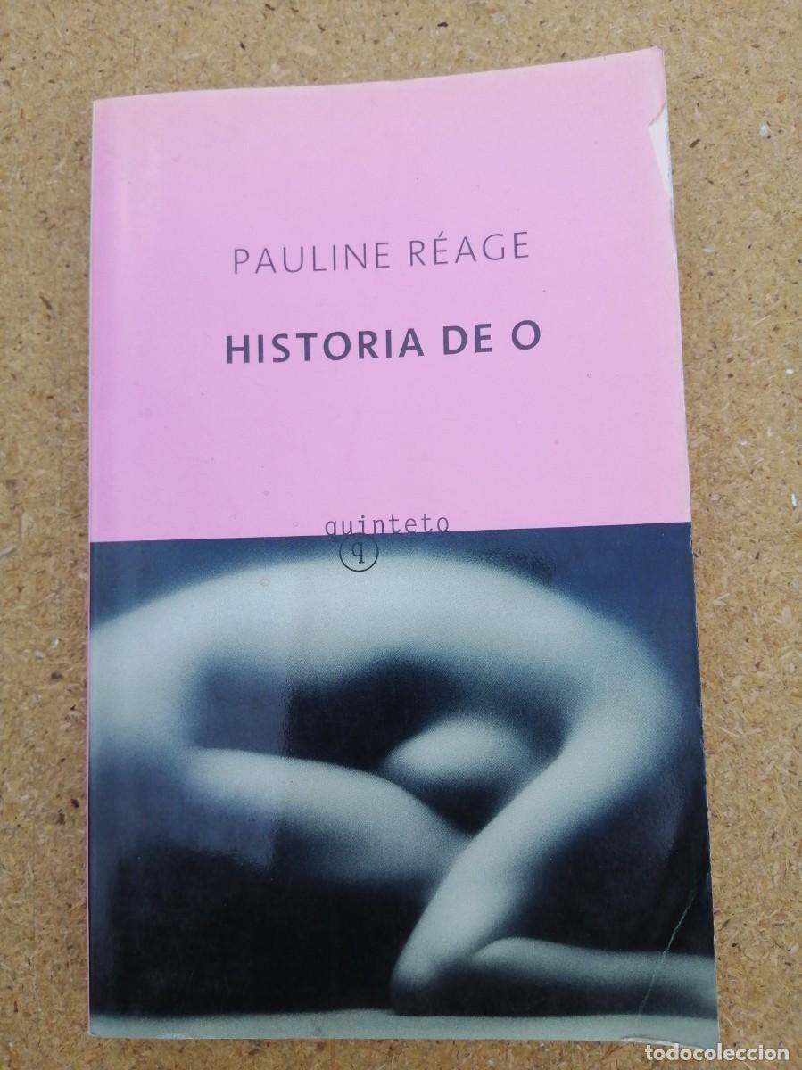 Libros de segunda mano: HISTORIA DE O (PAULINE REACE)