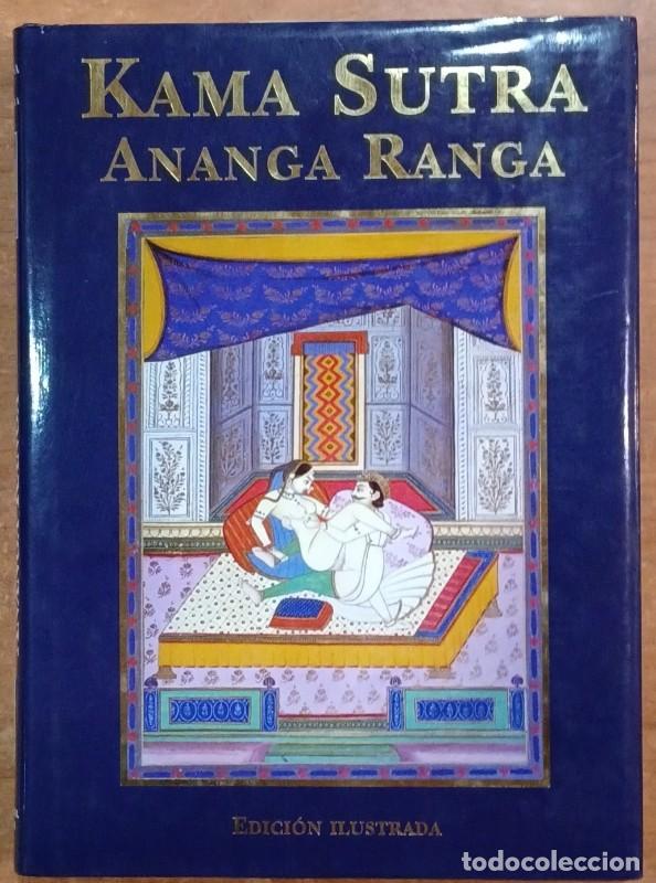 Libros de segunda mano: Kama Sutra ; Ananga Ranga - V&acirc;tsy&acirc;yana - Editorial &Oacute;ptima - Grandes Obras