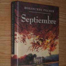 Libros de segunda mano: SEPTIEMBRE POR ROSAMUNDE PILCHER DE CÍRCULO DE LECTORES EN BARCELONA 1992. Lote 361374910