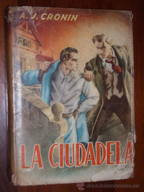 Libros de segunda mano: La ciudadela por el Dr. A. J. Cronin de Diana en M&eacute;xico 1957 Segunda edici&oacute;n