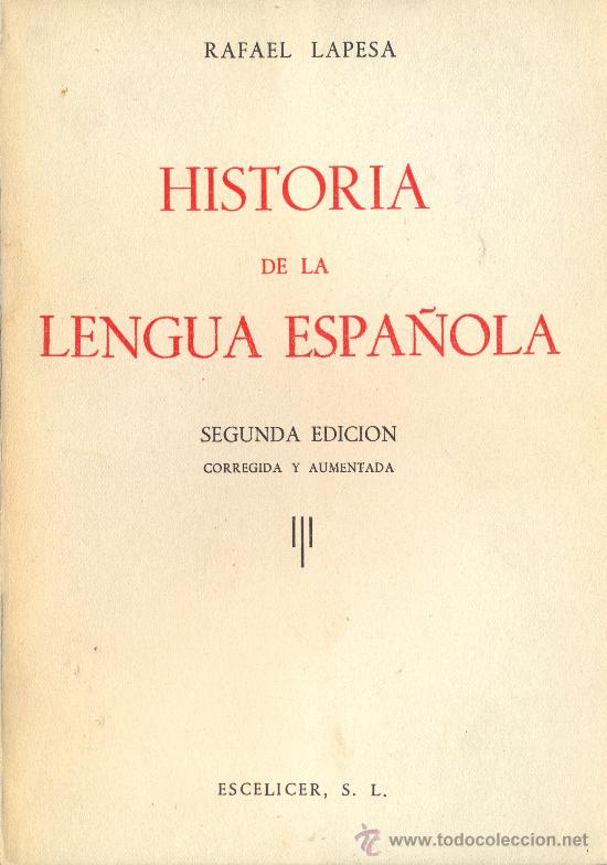 DESCARGAR LIBRO HISTORIA DE LA LENGUA ESPAOLA RAFAEL LAPESA PDF