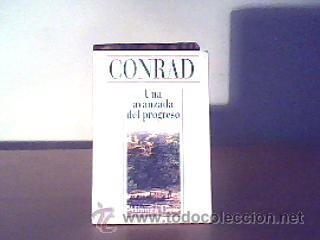 UNA AVANZADA DEL PROGRESO;JOSEPH CONRAD;ALIANZA 1993
