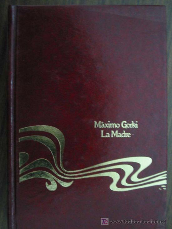 Libros de segunda mano: LA MADRE. GORKI, M&aacute;ximo. 1977 - Foto 1