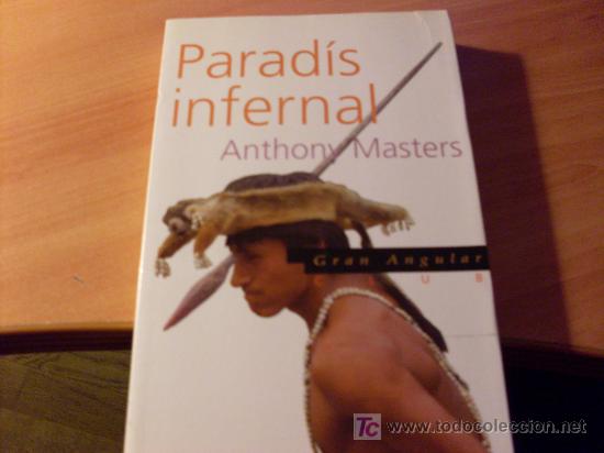 Libros de segunda mano: PARADIS INFERNAL ( ANTHONY MASTERS ) EN CATALA (LB44( - Foto 1