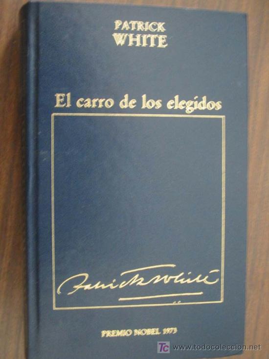 Libros de segunda mano: EL CARRO DE LOS ELEGIDOS. WHITE, Patrick. 1966 - Foto 1