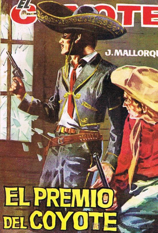 Libros de segunda mano: EL COYOTE, EL PREMIO DEL COYOTE - Foto 1