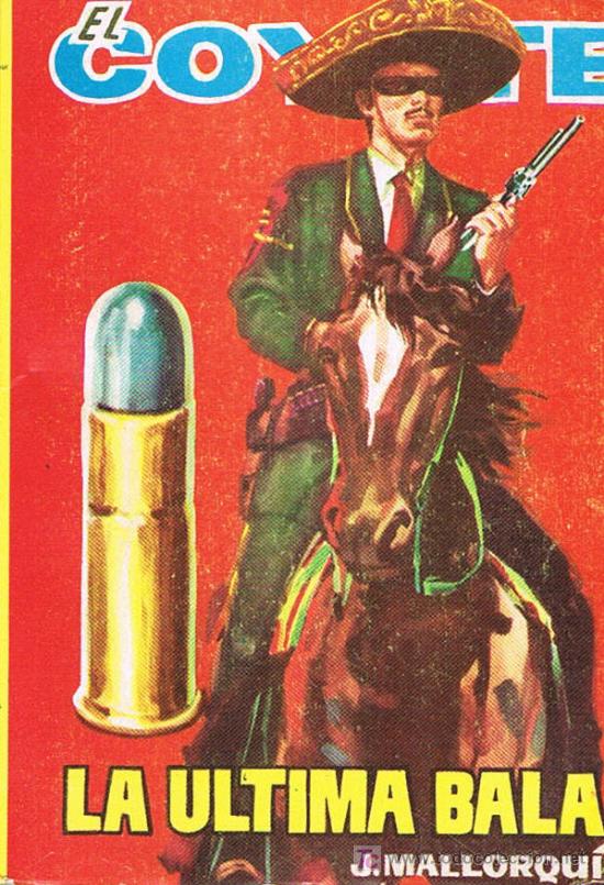 Libros de segunda mano: EL COYOTE, LA &Uacute;LTIMA BALA - Foto 1