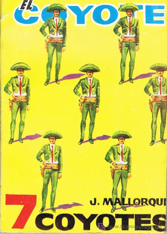 Libros de segunda mano: EL COYOTE, SIETE COYOTES - Foto 1