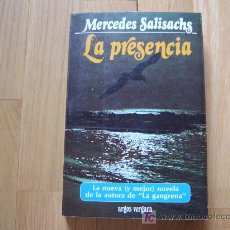 Libros de segunda mano: LA PRESENCIA - MERCEDES SALISACHS (ARGOS VERGARA, 1ª EDICIÓN 1979) *LIBROS JARIEGO*