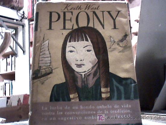Libros de segunda mano: peony (west, primera edicion 1946) - Foto 1