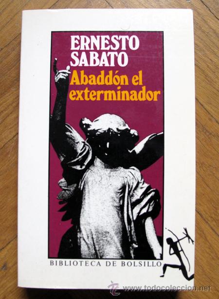 Libros de segunda mano: Abadd&oacute;n el exterminador, Ernesto S&aacute;bato. - Foto 1
