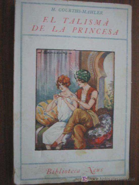 Libri di seconda mano: EL TALISM&Agrave; DE LA PRINCESA. COURTHS-MAHLER, H. Mentora