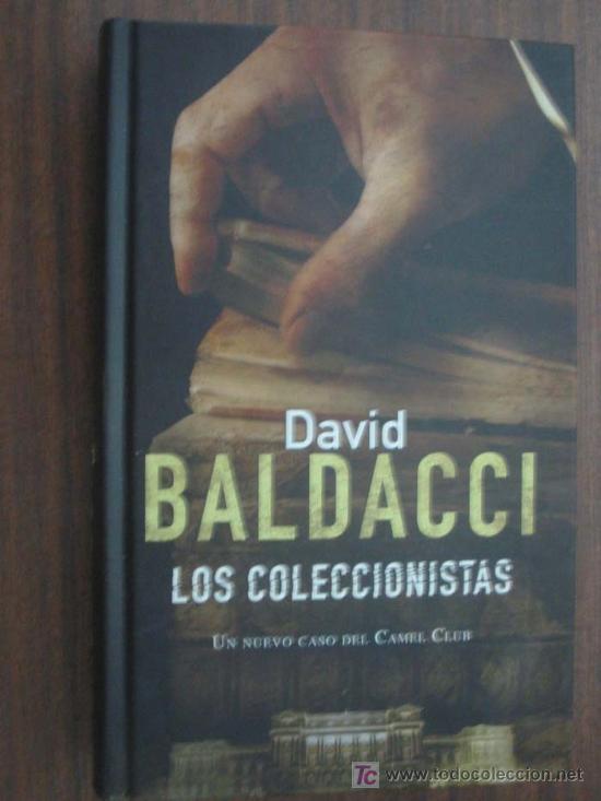 Libros de segunda mano: LOS COLECCIONISTAS. BALDACCI, David. 2008. Ediciones B - Foto 1