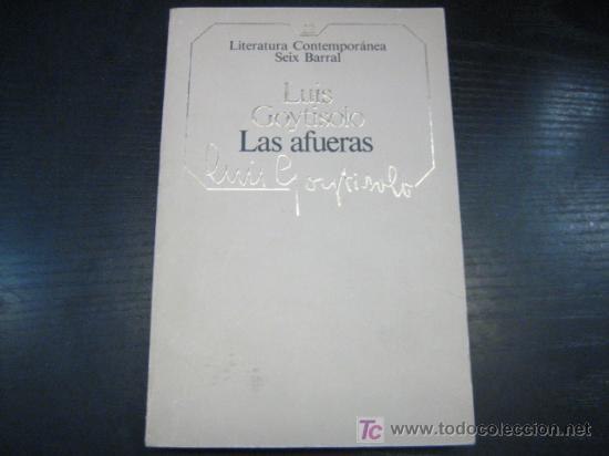 Libros de segunda mano: C6 Las Afueras. Luis Goitisolo. - Foto 1