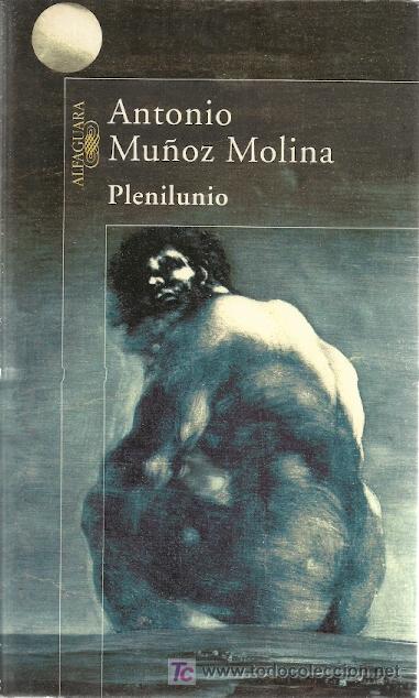 Libros de segunda mano: Plenilunio / Antonio Mu&ntilde;oz Molina - Foto 1